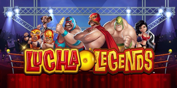Tips Slot Lucha Legends bagi Pemula Agar Cepat Jackpot