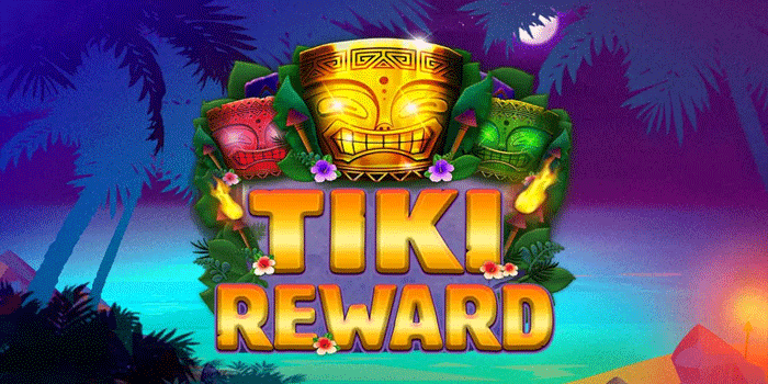 Cara Cerdas Bermain Slot Tiki Reward Agar Jackpot Cepat